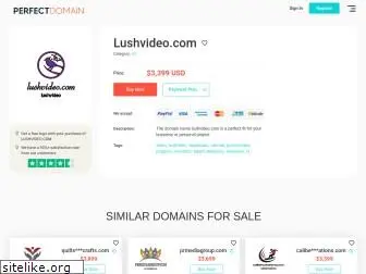 lushvideo.com