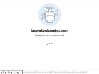 luxemiamicondos.com
