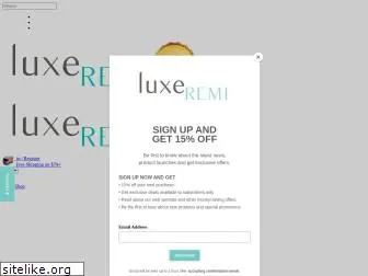 luxeremi.com