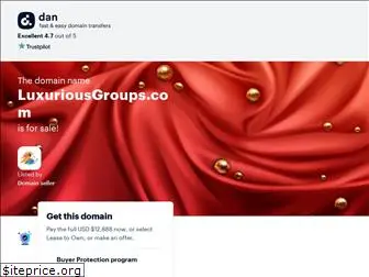 luxuriousgroups.com