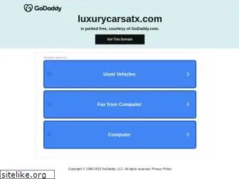 luxurycarsatx.com