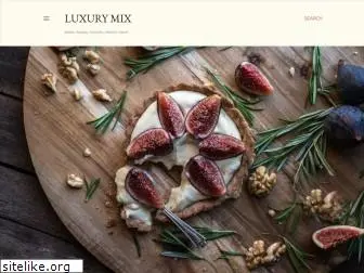 luxurymix.blogspot.com