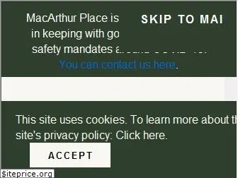 macarthurplace.com