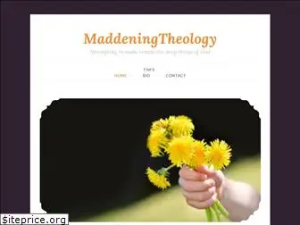 maddeningtheology.org