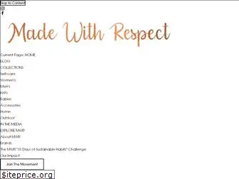 madewithrespect.com