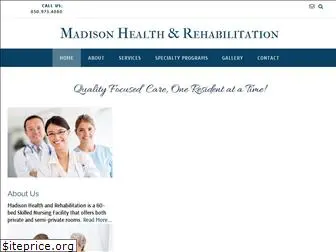 madisonhealthandrehab.com