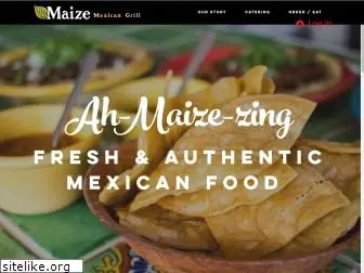 maizemexicangrill.com