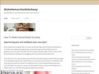 makehemorrhoidsgoaway.com