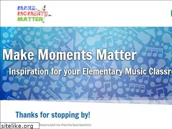 makemomentsmatter.org