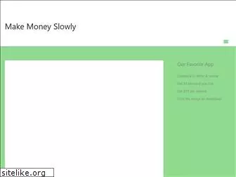 makemoneyslowly.com