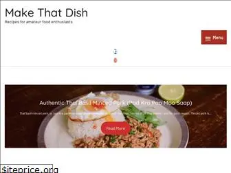 makethatdish.com