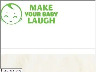 makeyourbabylaugh.com