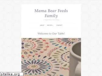 mamabearfeedsfamily.com