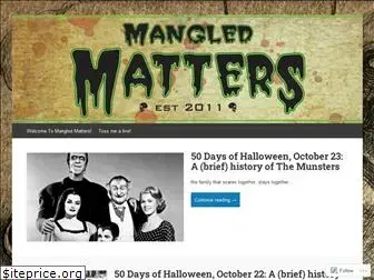 mangledmatters.wordpress.com