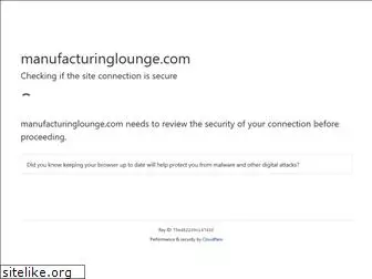 manufacturinglounge.com