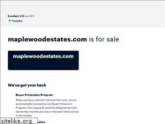 maplewoodestates.com