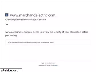 marchandelectric.com