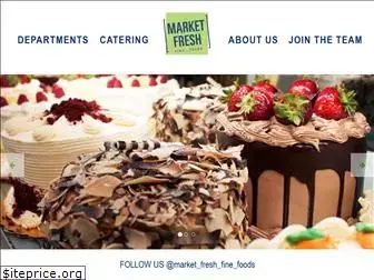 marketfreshfinefoods.com