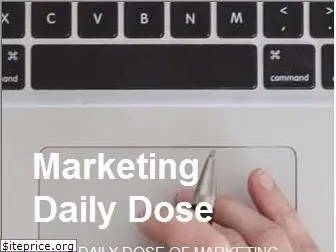 marketingdailydose.com