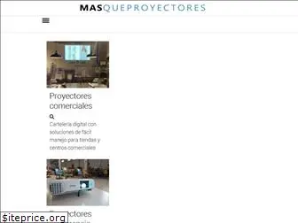 masqueproyectores.com