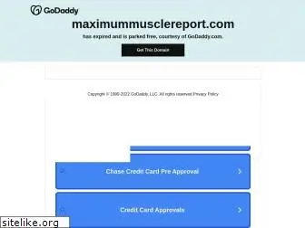 maximummusclereport.com