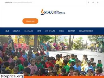 maxindiafoundation.org