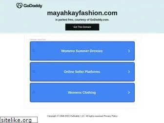 mayahkayfashion.com