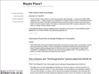 maybepizza.com