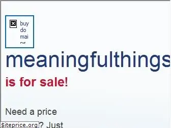 meaningfulthings.com