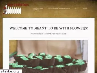 meanttobewithflowers.com