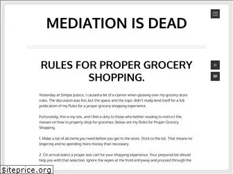 mediationisdead.com