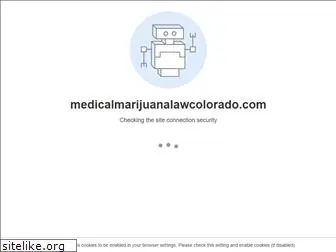 medicalmarijuanalawcolorado.com