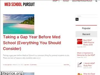 medschoolpursuit.com