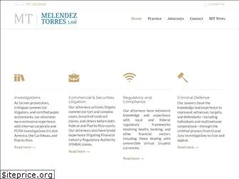 melendeztorreslaw.com