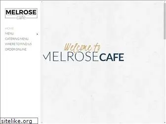 melrose-cafe.com
