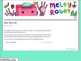meltyrobot.wordpress.com