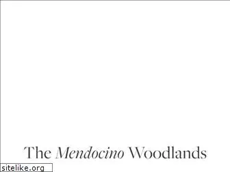 mendocinowoodlands.org