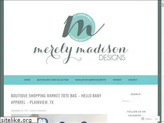 merelymadisondesigns.com