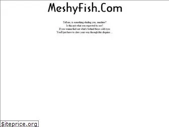 meshyfish.com