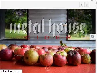 metalhousecider.com