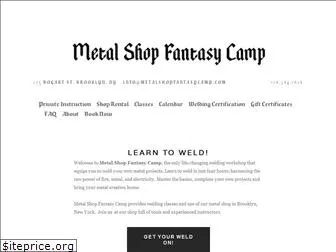 metalshopfantasycamp.com