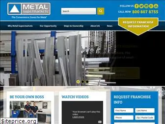 metalsupermarketsfranchise.com