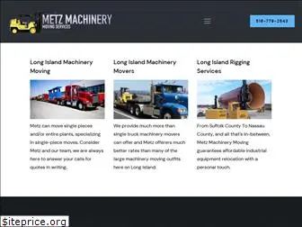 metzmachinerymoving.com