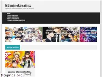 mganimekawaiimx.blogspot.com