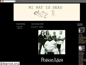 mi-rat-is-dead.blogspot.com