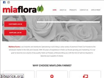 miaflorafarms.com