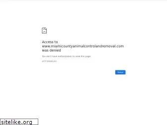 miamicountyanimalcontrolandremoval.com