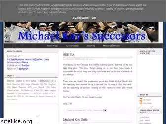 michaelkayssuccessors.blogspot.com