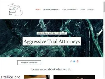 michiganlitigationlaw.com