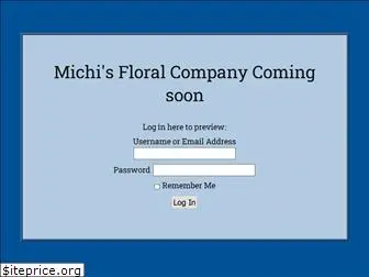 michisfloral.com